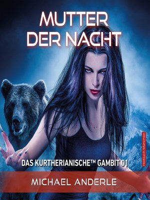 cover image of Mutter der Nacht (Das Kurtherianische Gambit, Band 1)